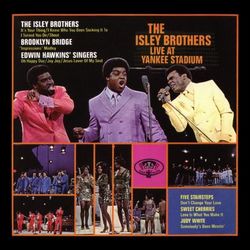 The Isley Brothers Live at Yankee Stadium - The Edwin Hawkins Singers