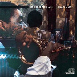 Renaissance - Branford Marsalis
