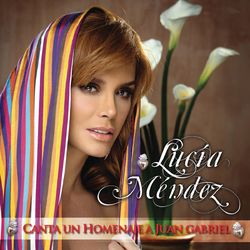 Lucia Mendez Canta Un Homenaje A Juan Gabriel - Lucía Méndez