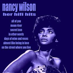 Nancy Wilson Her HiFi Hits - Nancy Wilson