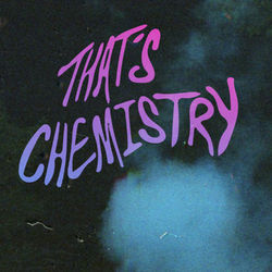 That's Chemistry - Single - Young Rival
