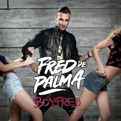 BoyFred - Fred De Palma