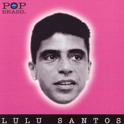 Pop Brasil - Lulu Santos