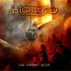 The Warning After - Highlord