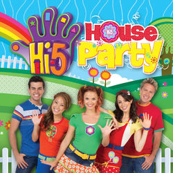 Hi-5 House Party - Hi-5
