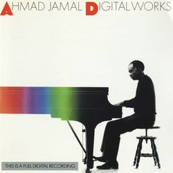Digital Works - Ahmad Jamal