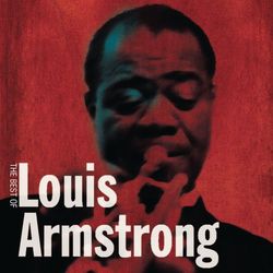 The Best Of - Louis Armstrong & His Orchestra