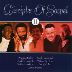 Disciples Of Gospel 2 - Daryl Coley