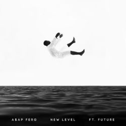 New Level - A$AP Ferg