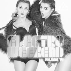 Electro Weekend, Vol. 17 - Tony Romera