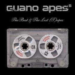 The Best and The Lost (T)apes - Guano Apes