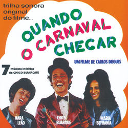 Chico Buarque - Quando O Carnaval Chegar