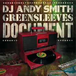 DJ Andy Smith: Greensleeves Document - Augustus Pablo