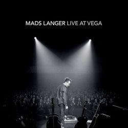 Live at Vega - Mads Langer
