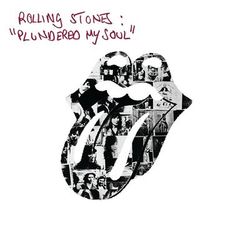 The Rolling Stones - Plundered My Soul