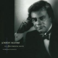 In A Sentimental Mood Mathis Sings Ellington - Johnny Mathis