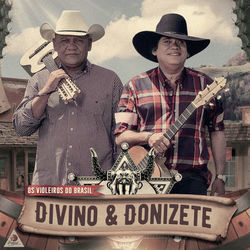 Grandes Sucessos - Divino & Donizete
