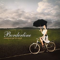 Borderline - Compiled By DJ Osho - Quantize