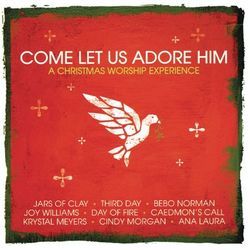 Come, Let Us Adore Him - Ana Laura