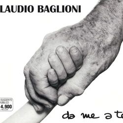 Da Me A Te - Claudio Baglioni