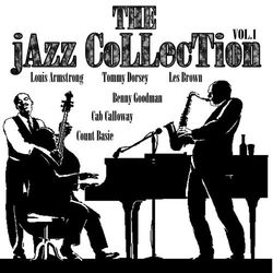 The Jazz Collection Vol. 1 - Count Basie and his Orchestra