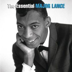 The Essential Major Lance - Major Lance
