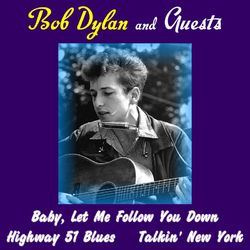 Bob Dylan and Guests - Dave Van Ronk
