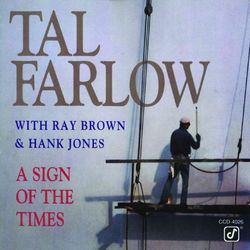 A Sign Of The Times - Tal Farlow