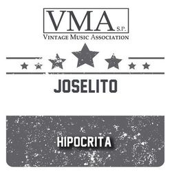 Hipocrita - Joselito