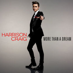 More Than A Dream - Harrison Craig
