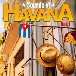 Sounds of Havana, Vol. 1 - Buena Fe