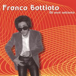 Gli Anni '70/New Package - Franco Battiato