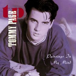 Paintings In My Mind - Tommy Page
