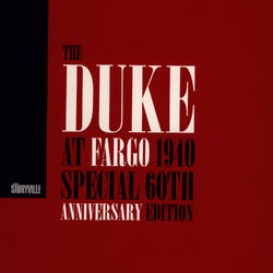 At Fargo 1940 Special 60th Anniversary Edition - Duke Ellington