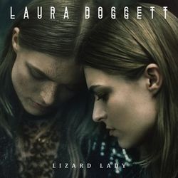 Lizard Lady - Laura Doggett
