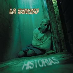 Historias - La Beriso