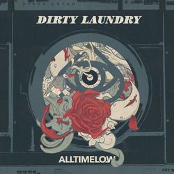 Dirty Laundry - All Time Low
