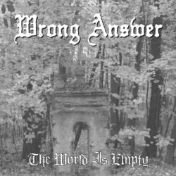 The World Is Empty - Wrong Answer