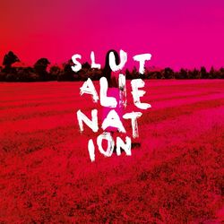 Alienation - Slut