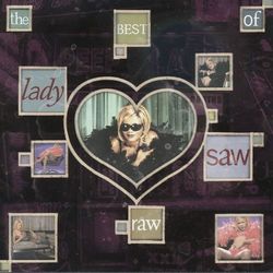 Raw: The Best Of Lady Saw - Lady Saw