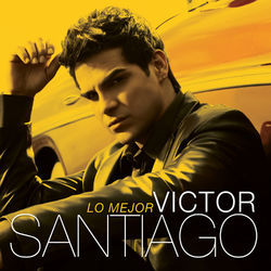 Lo Mejor - Victor Santiago