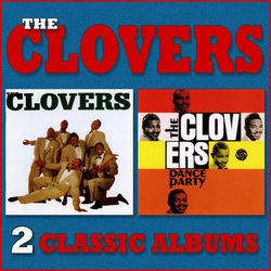 The Clovers / Dance Party - The Clovers