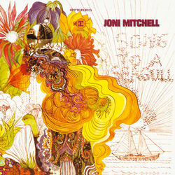 Joni Mitchell (AKA "Song To A Seagull) - Joni Mitchell