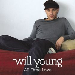 All Time Love - Will Young