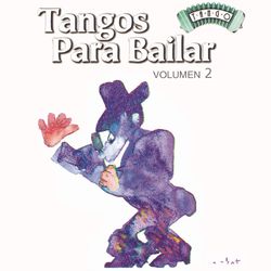 Solo Tango Para Bailar Vol. 2