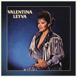 Valentina Leyva - Valentina Leyva