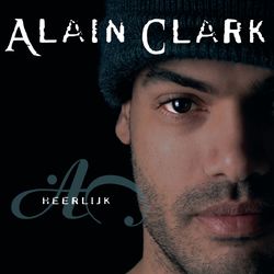 Heerlijk - Alain Clark