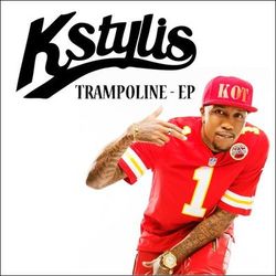 Trampoline - EP - Kstylis