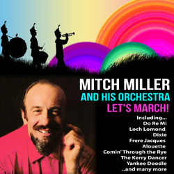 Let's March! - Mitch Miller
