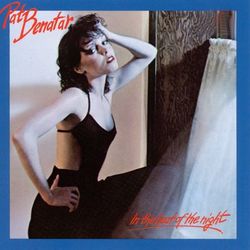 In The Heat Of The Night - Pat Benatar